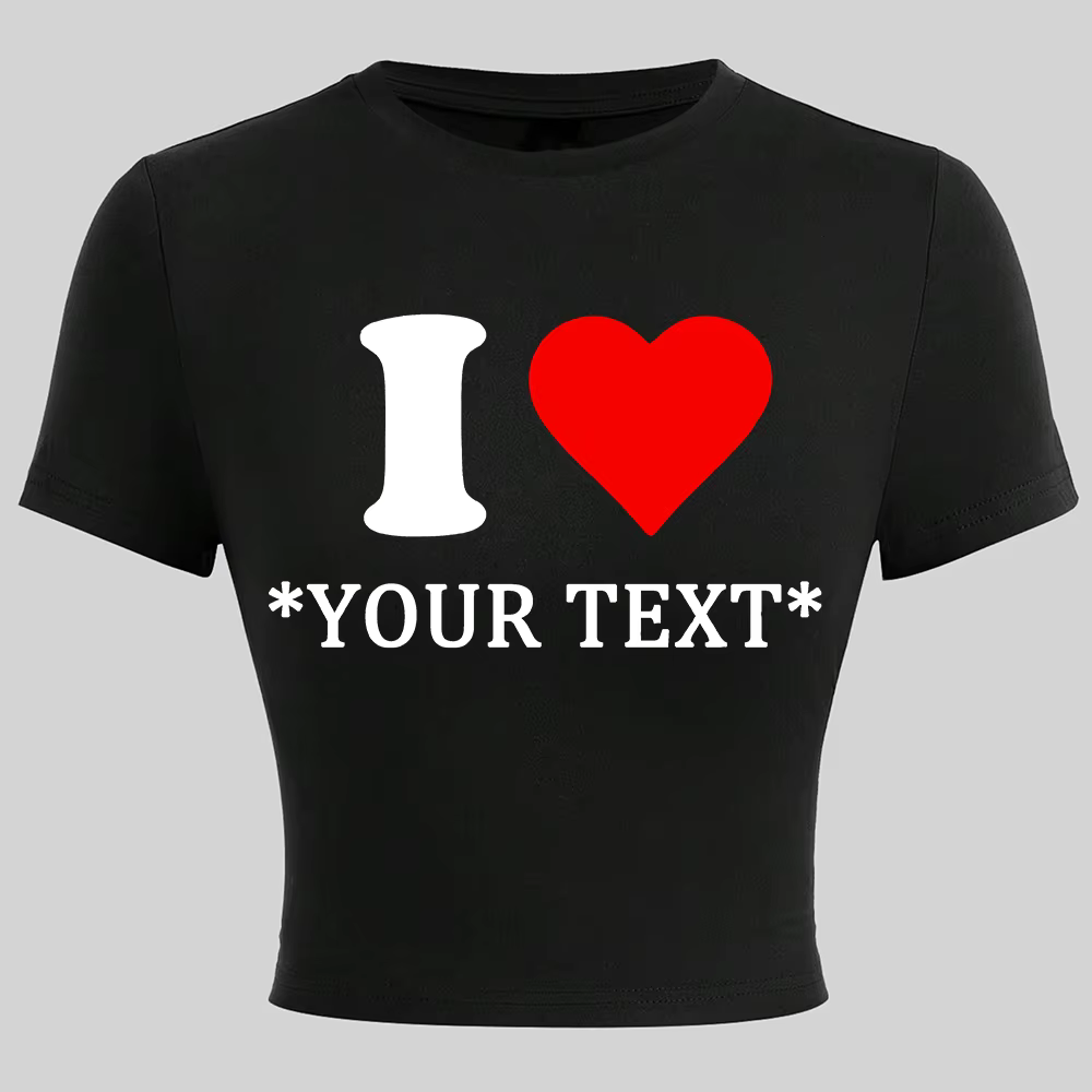 T-shirts courts en coton personnalisés pour femmes – Motif « I Love » personnalisable – Ajoutez votr