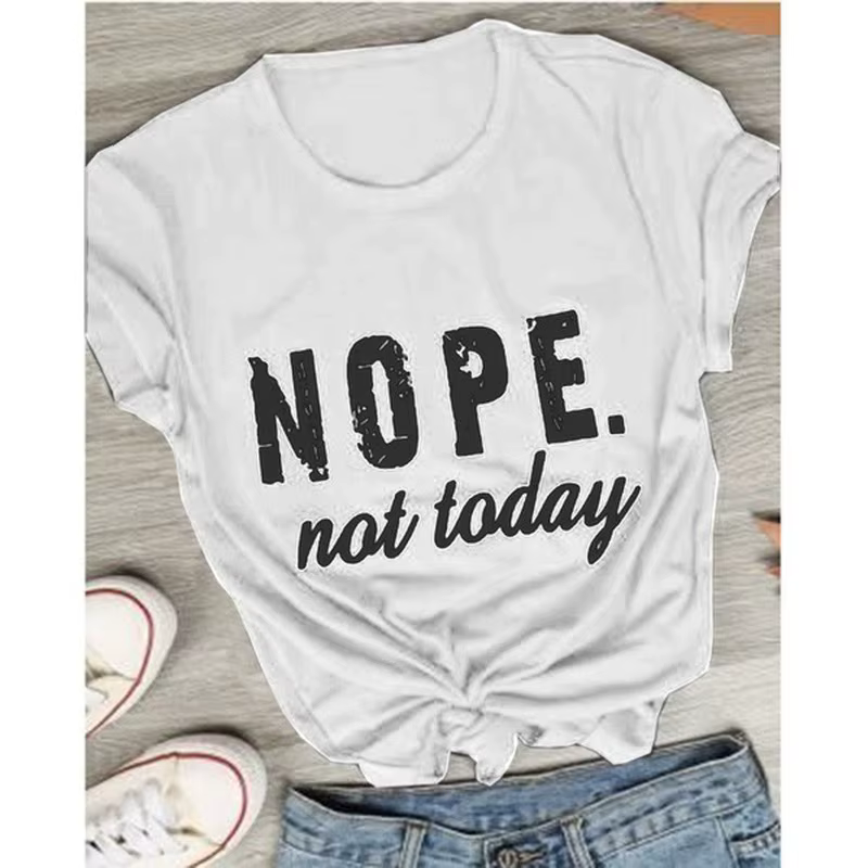 Pas pas aujourd'hui lettre impression t-shirt femmes à manches courtes col rond t-shirt ample été fe