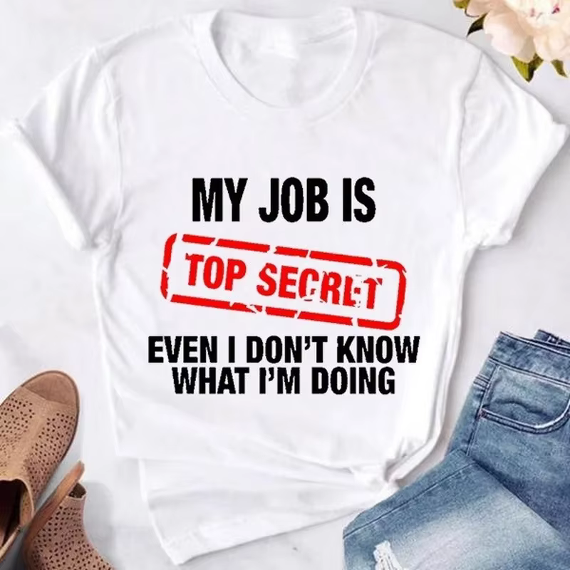 T-Shirt à Manches Courtes et Col Rond pour Femme, avec Lettres Imprimées My Job Is Top SecExamen