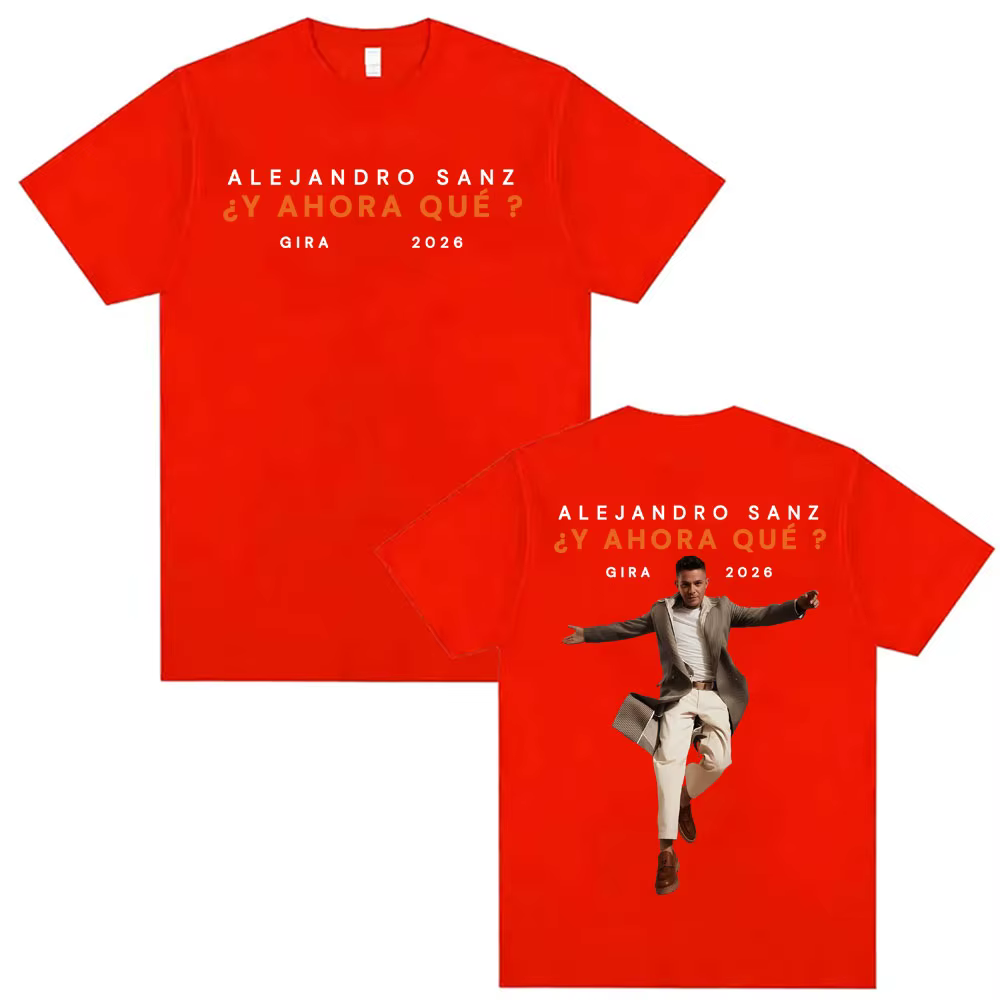 Alejandro Sanz Y AHORA QUÉ ? Gira 2026 Merch T-shirt Homme Femme Mode Hip Hop High Street T-shirt Ov