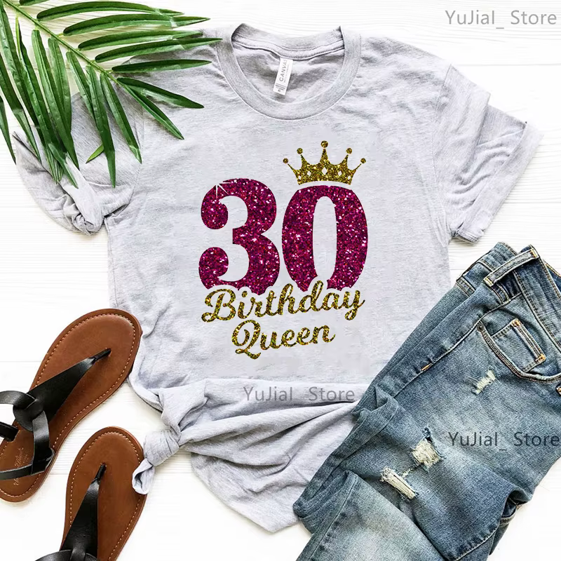 30th anniversaire reine lettre impression T-Shirt femmes couronne dorée Cool T-Shirt Femme été à man