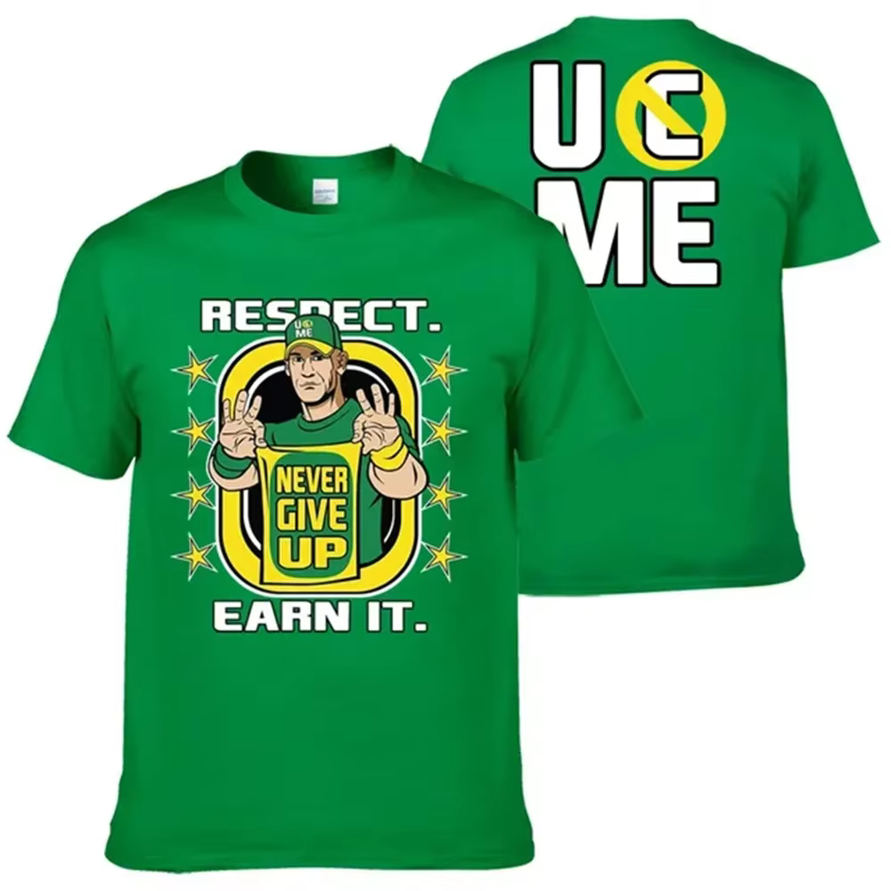 T-shirt graphique John Cena Never Give Up, imprimé Respect Earn It, design U Can't Me Back, t-shirt 