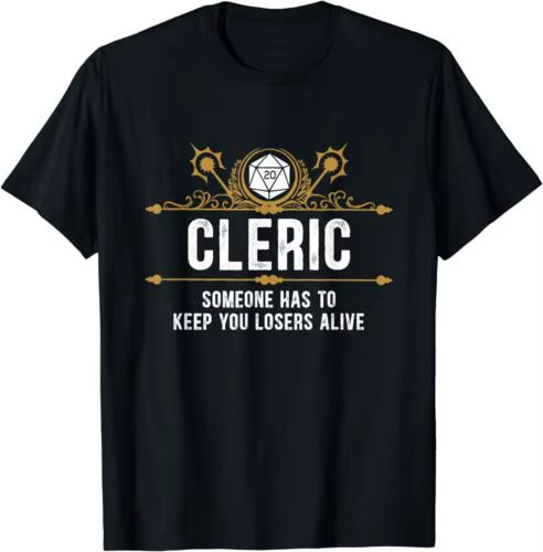 T-shirt Clerc Someone Has to Keep You, CRAers Alive