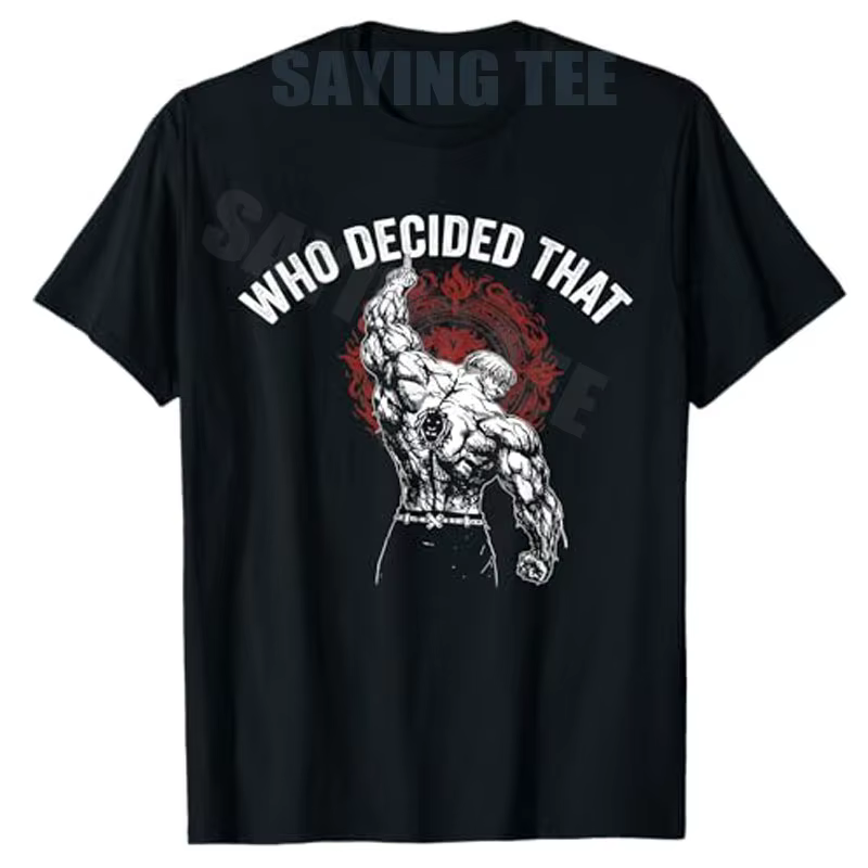 T-shirt de musculation Y2K pour hommes, avec citation sarcastique « Who Decided That Gym Workout », 