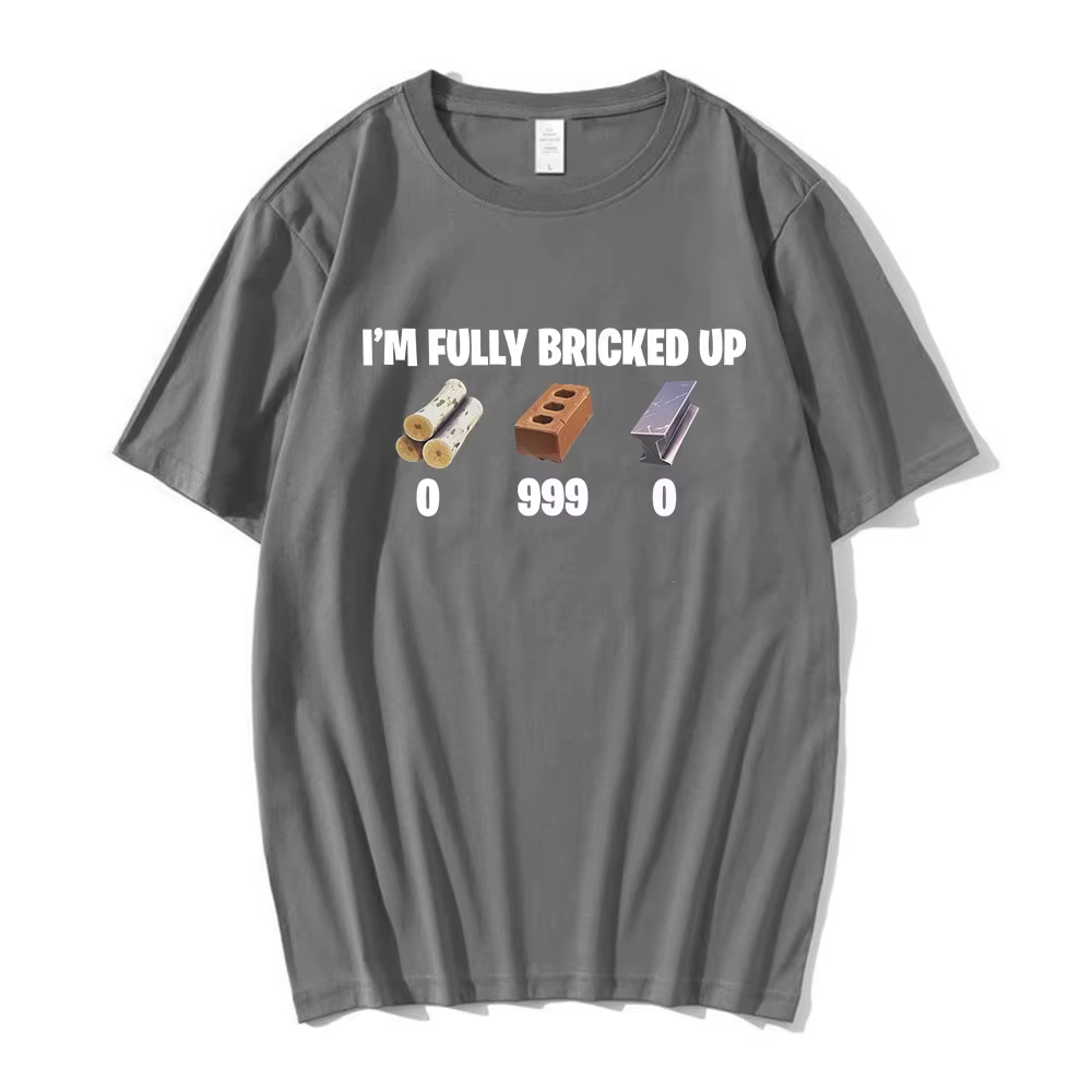 T-shirts drôles « I'm Fully Bricked Up » pour hommes, vêtements de mode Hip Hop, T-shirts à manches 