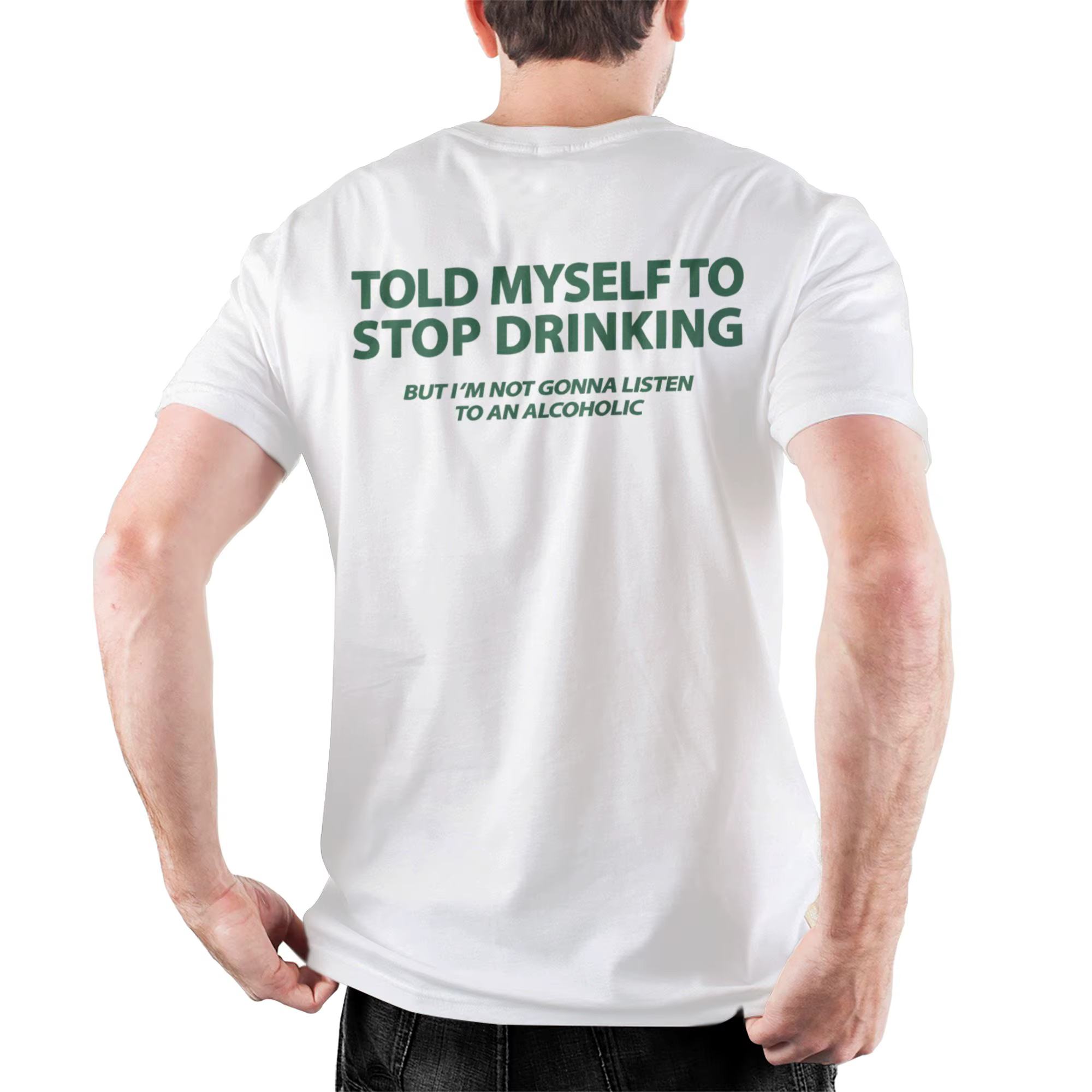 T-shirt pour hommes avec impression au dos « Told Myself To Stop Drinking », amusant pour les amateu