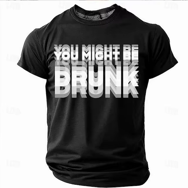 YOU MIGHT BE DRUNKT lettre imprimée T-shirts mode d'été à manches courtes drôle hommes femmes T-shir