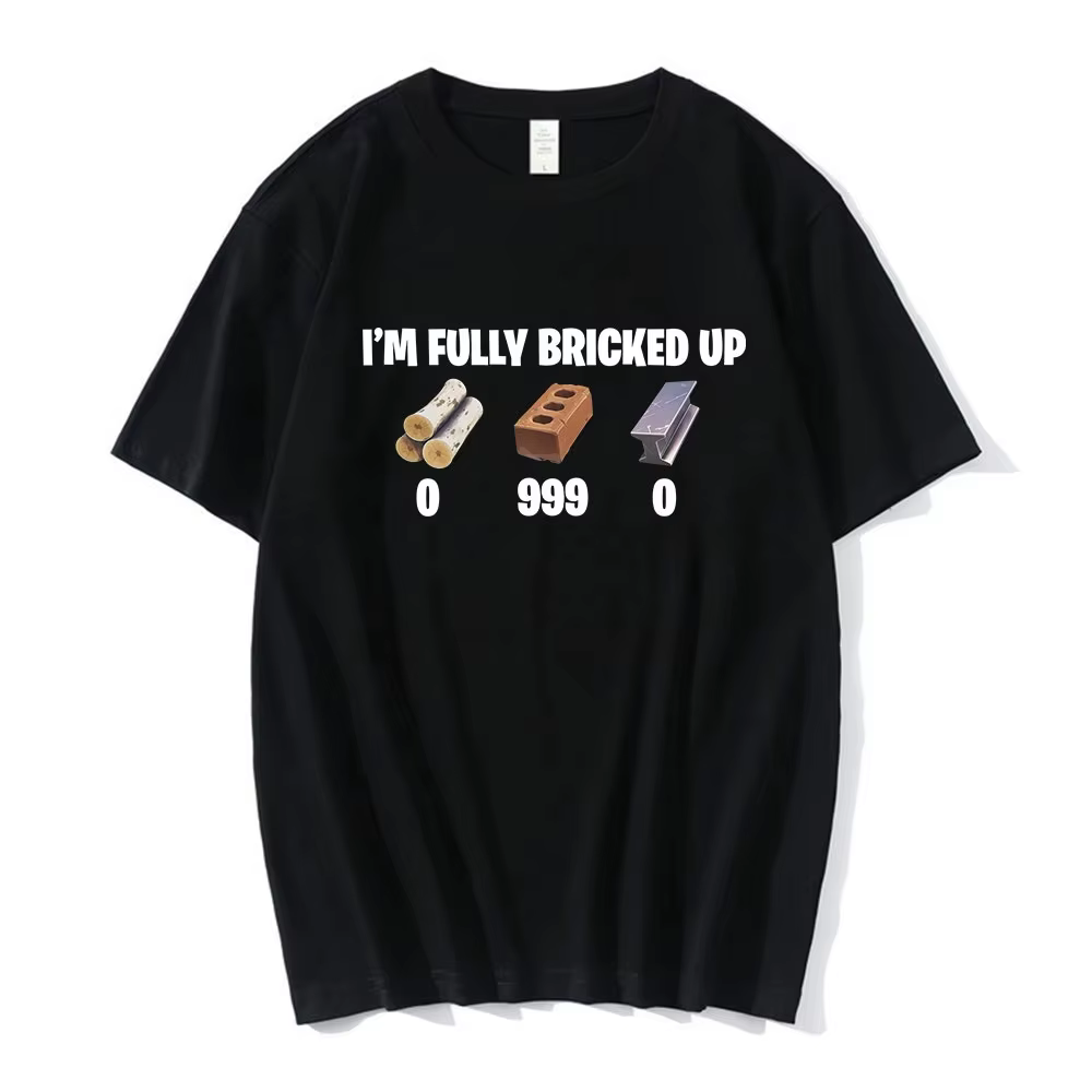 T-shirts drôles « I'm Fully Bricked Up » pour hommes, vêtements de mode Hip Hop, T-shirts à manches 