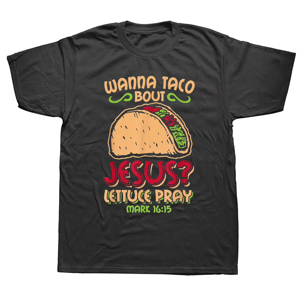 T-shirts Christian Wanna Taco Bout Jesus pour hommes et femmes, en pur coton, humoristiques, streetwear, à manches courtes, unisexe, vêtements amples.