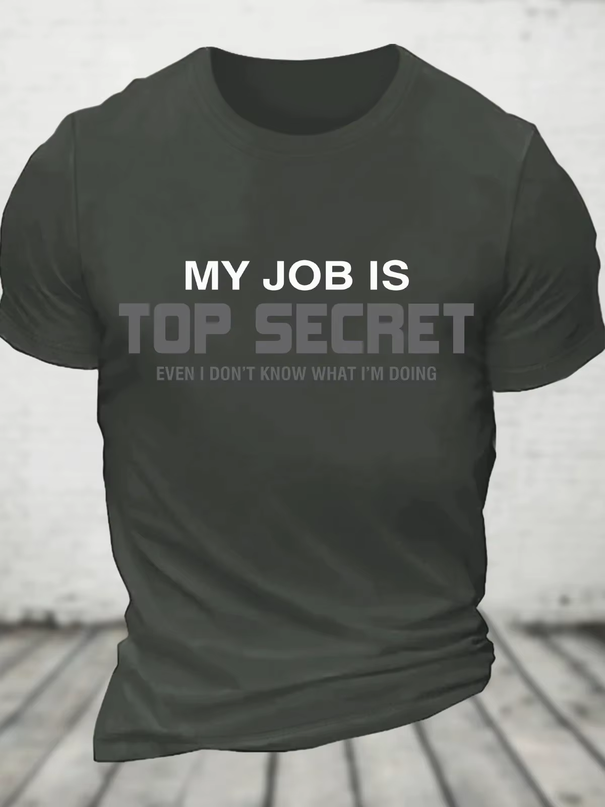 Mon travail est top secret T-Shirt en coton