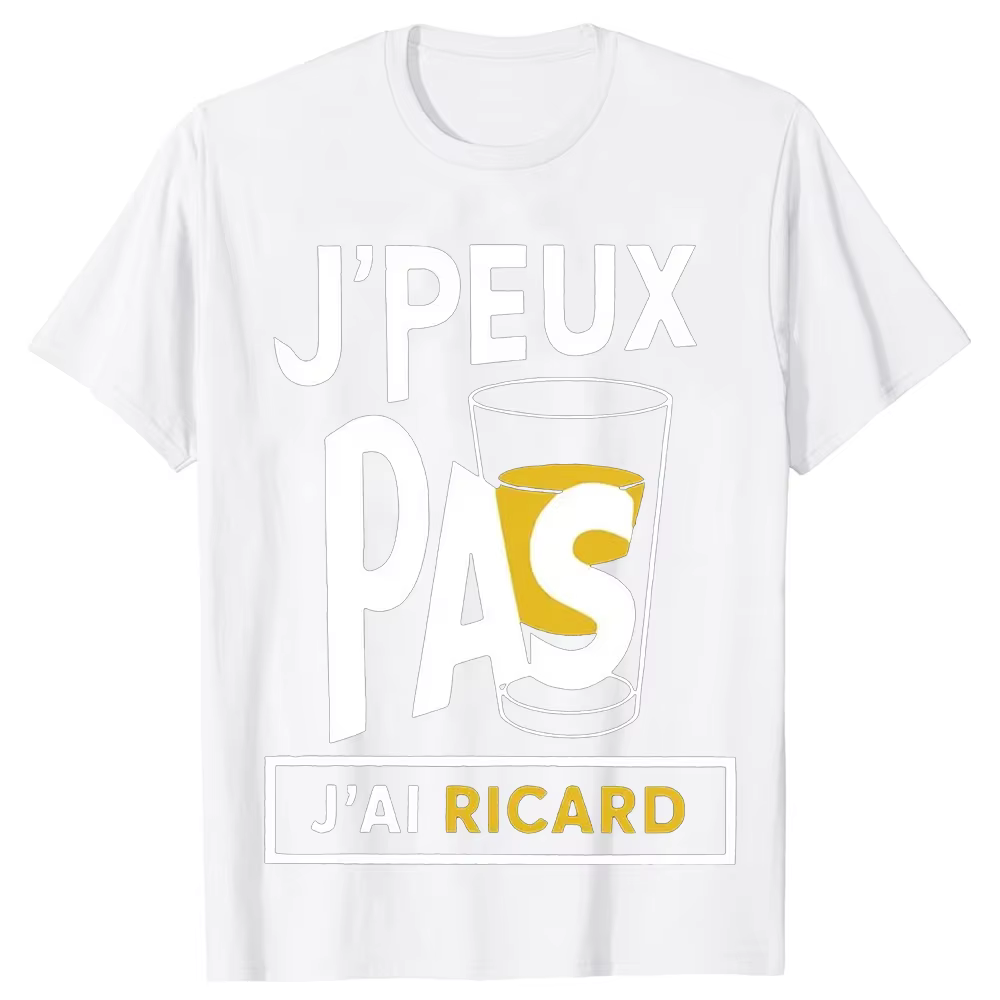 T-shirts J'Peux Pas J'ai Ricard 100% Coton pour Hommes et Femmes