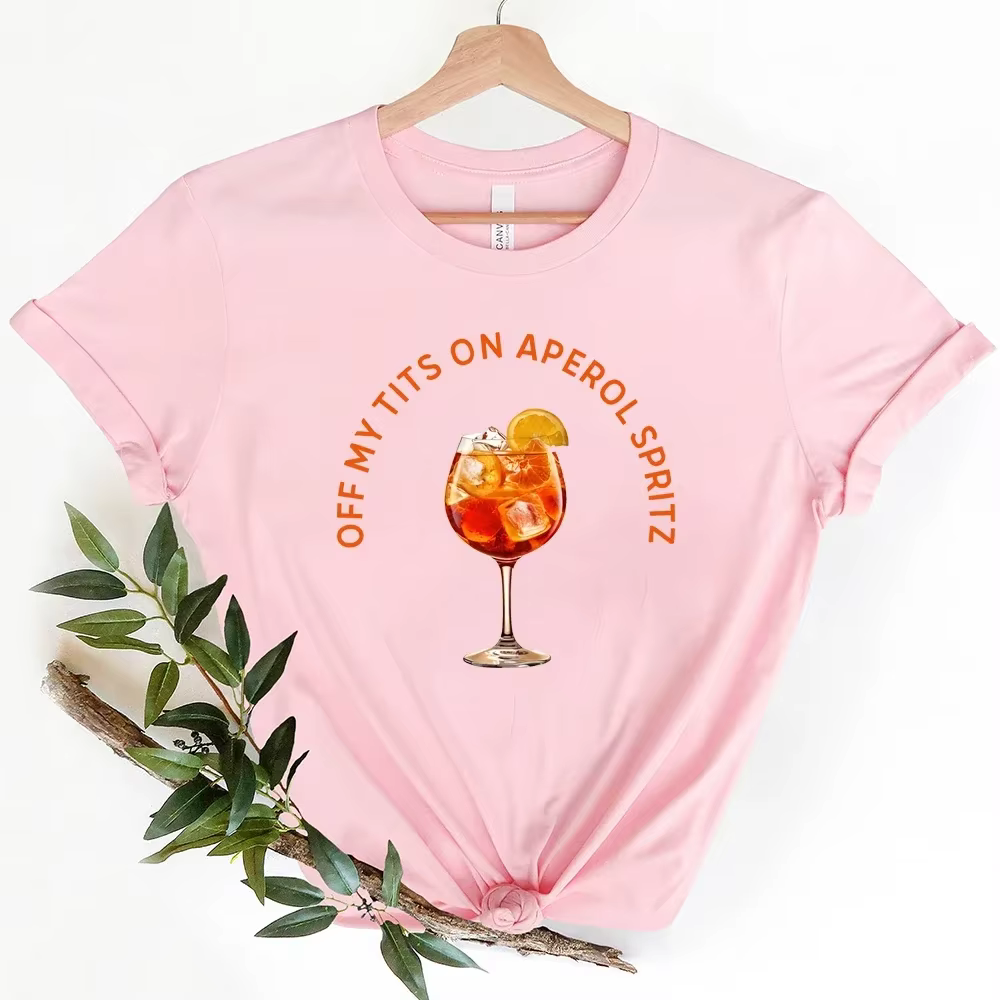 Off My Tits on Aperol Spritz T-Shirt
