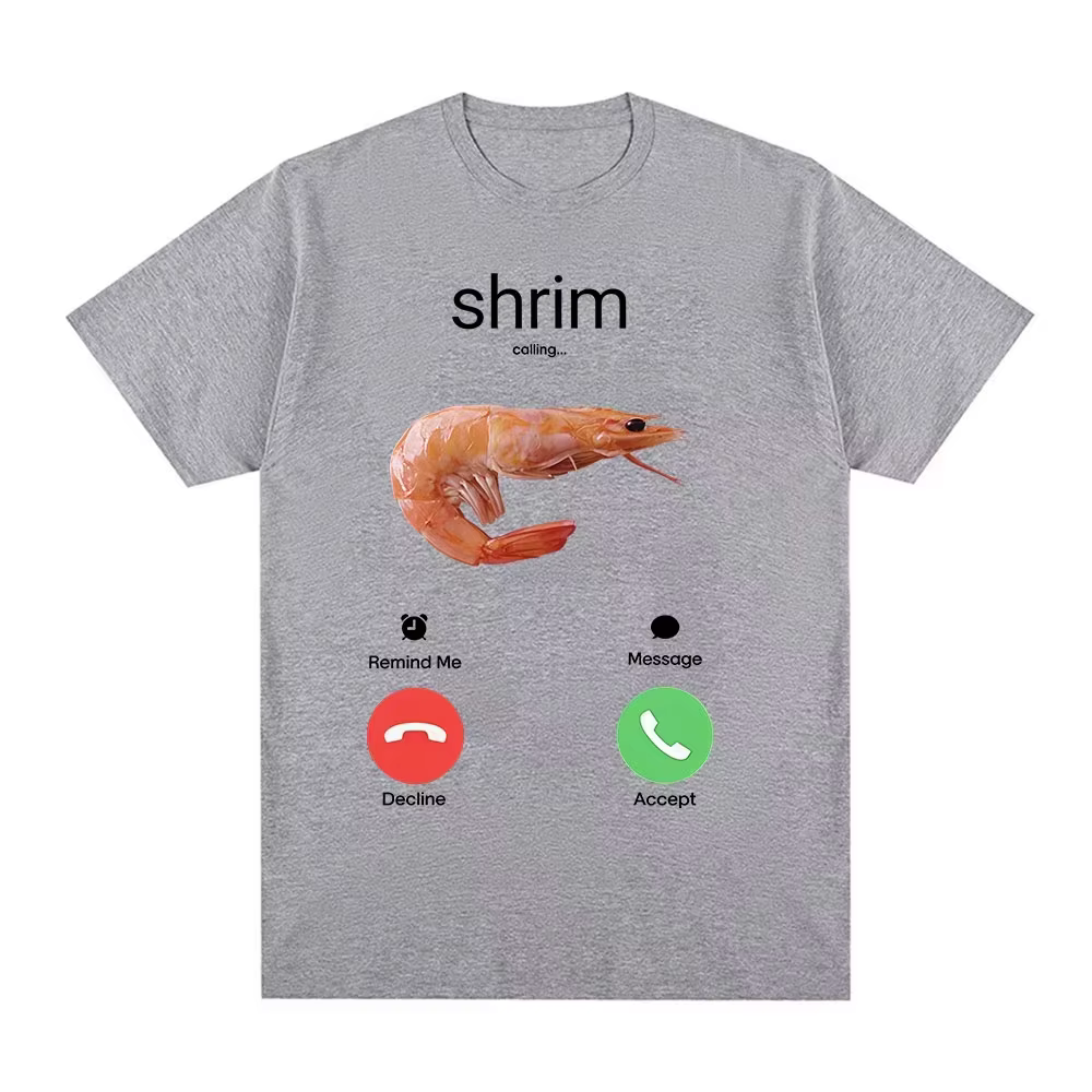 T-shirts humoristiques « Shrim Is Calling » avec motif crevettes pour hommes et femmes