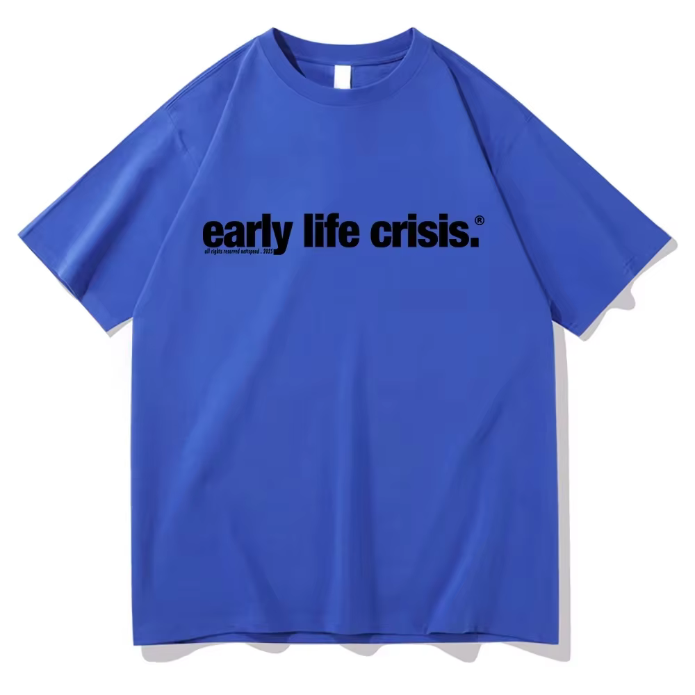 T-shirt Nettspend Early Life Crisis Same 2025 – Vêtements tendance homme/femme en coton