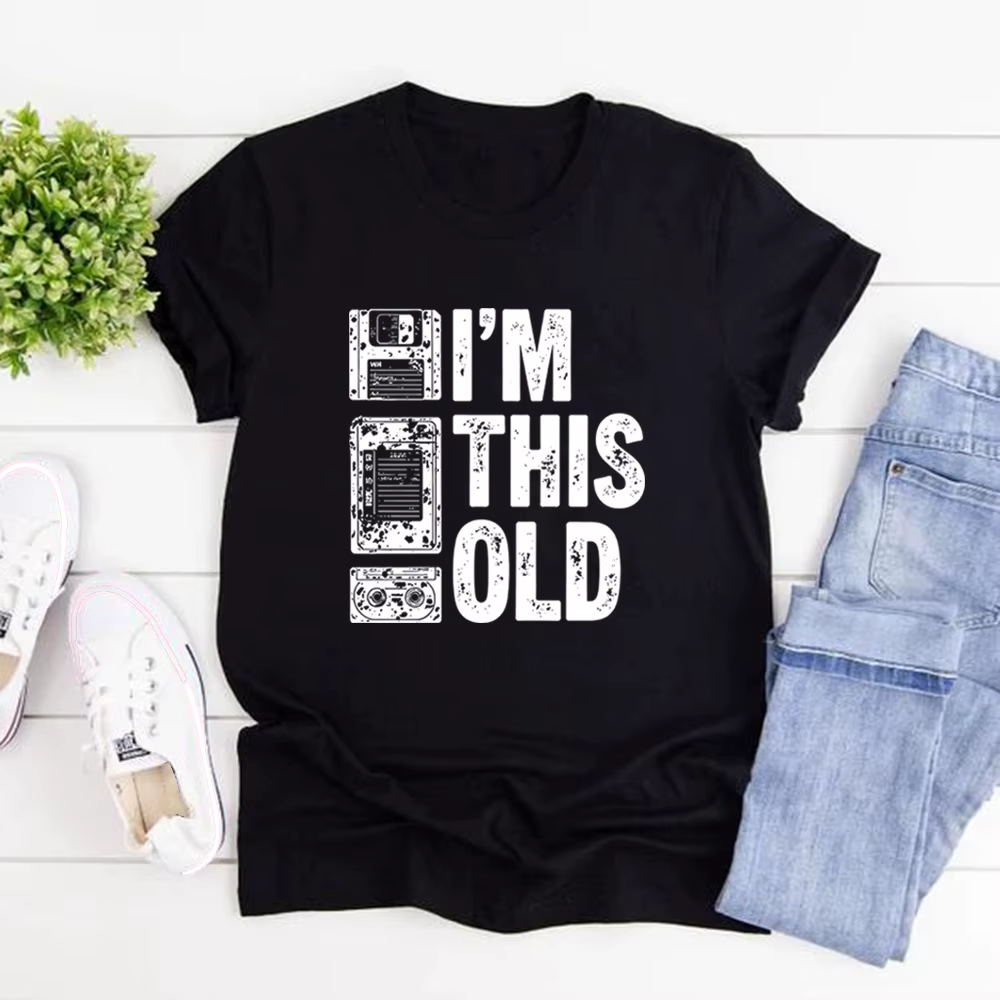 T-shirt rétro « I'm This Old » pour femme