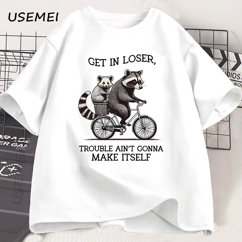 Get in Loser t-shirt drôle raton laveur graphique t-shirts coton à manches courtes imprimé décontracté ample