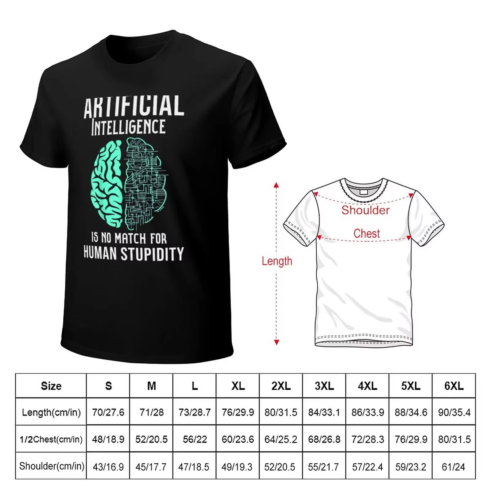 T-shirt L'intelligence artificielle ne correspond pas à la stupidité humaine