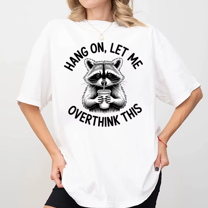 T-shirts d'été pour hommes, avec l'inscription « Hang on Let Me Overthink This Raccoon », humoristique, 100% coton