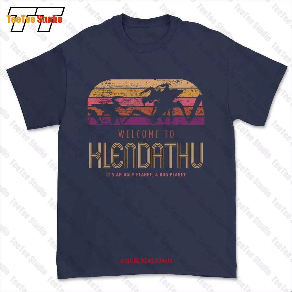 T-shirt Parodie Welcome To Klendathu A Bug Planet, Starship Troopers Tee, 4BY6