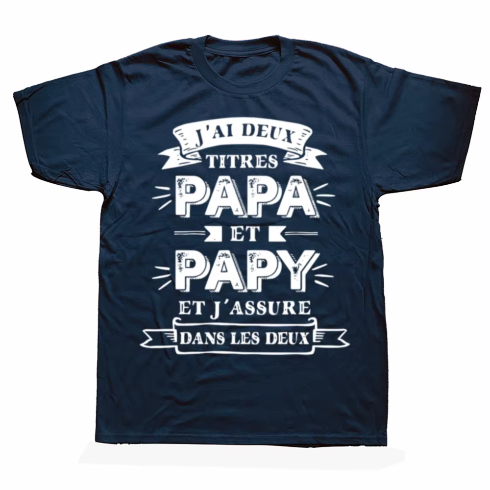 Texts français Papa et Papy cadeau hommes vêtements 100% coton doux t-shirt hauts taille ue rétro j'ai deux titres