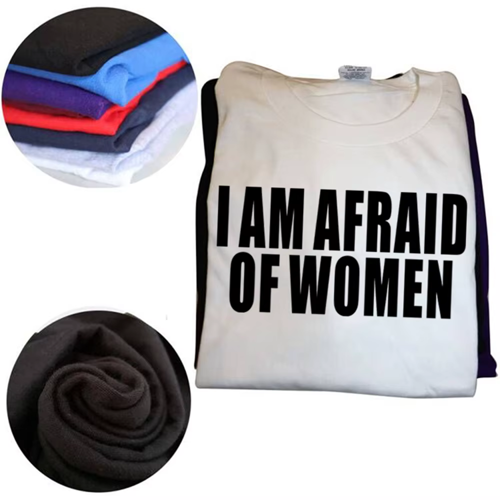 Je suis peur des femmes T-shirt hommes mode