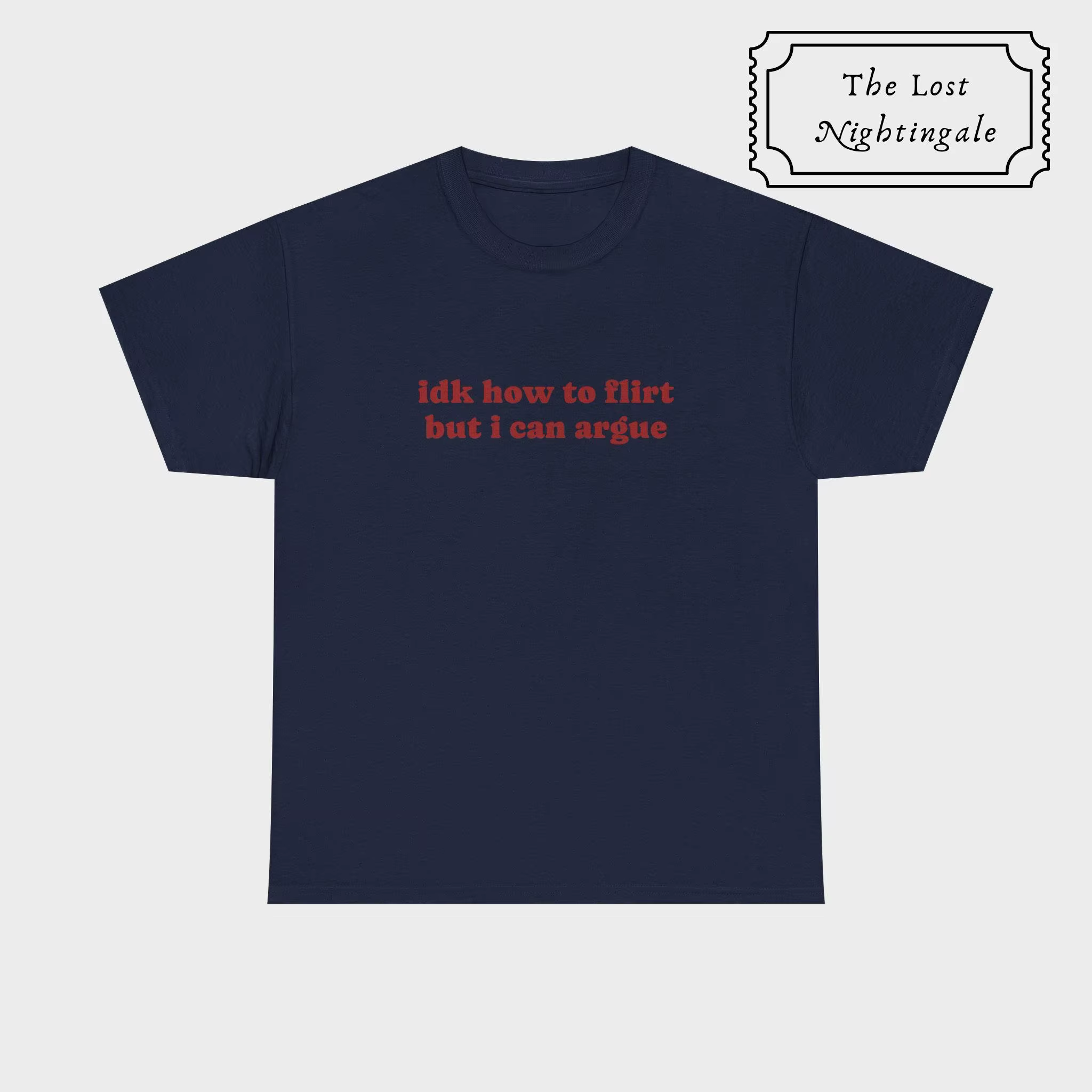 2026 Je ne sais pas comment flirter mais je peux argumenter T-shirt
