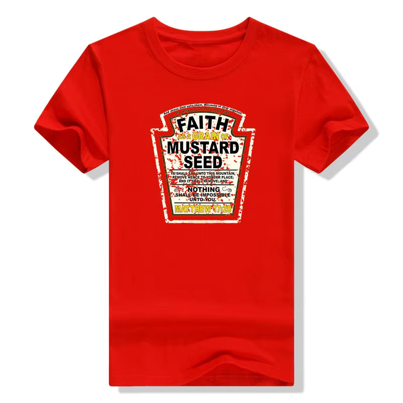 Faith As A Mars of Mustard-T-shirt parodie chrétienne pour hommes et femmes